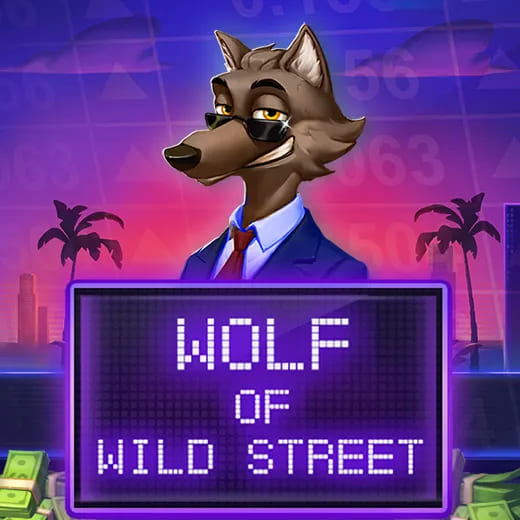Wolf Of Wild Street